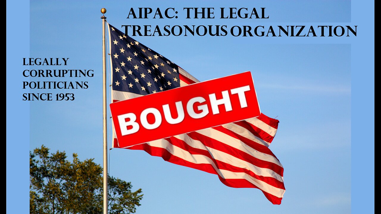 AIPAC: Zionism The True Societal Cancer in America