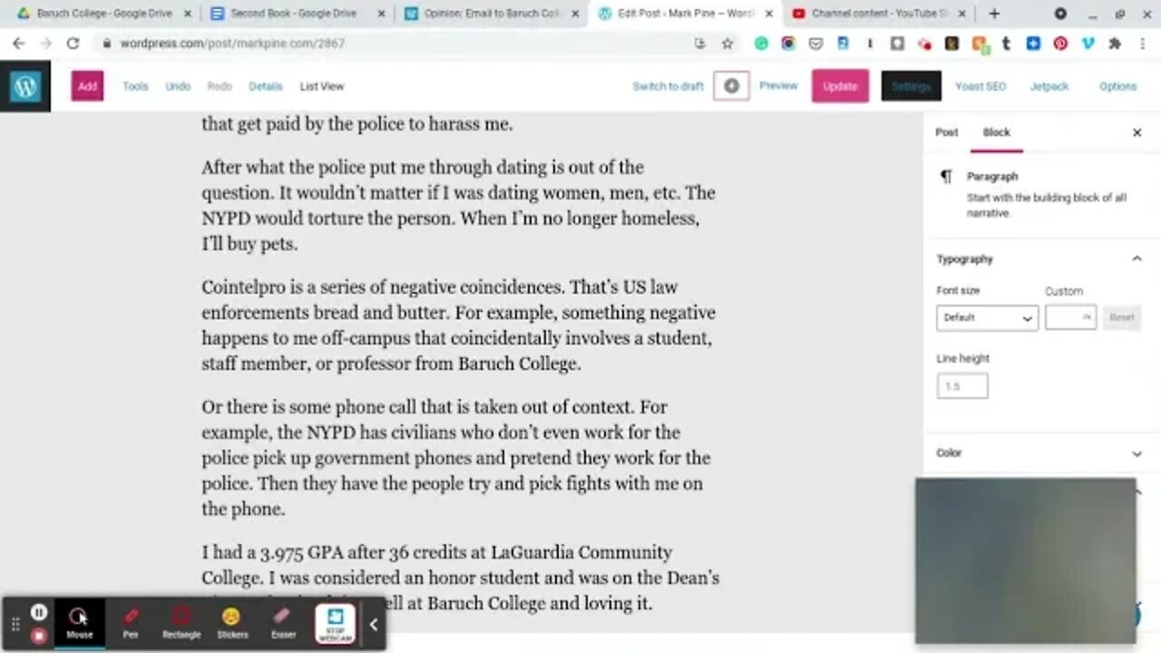 Opinion: Email to Baruch College about the NYPD paying civilians to harass me. (Part 2).