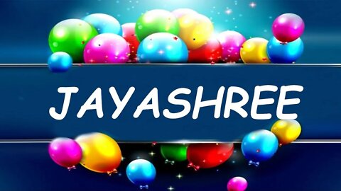 Happy Birthday to Jayashree - Birthday Wish From Birthday Bash