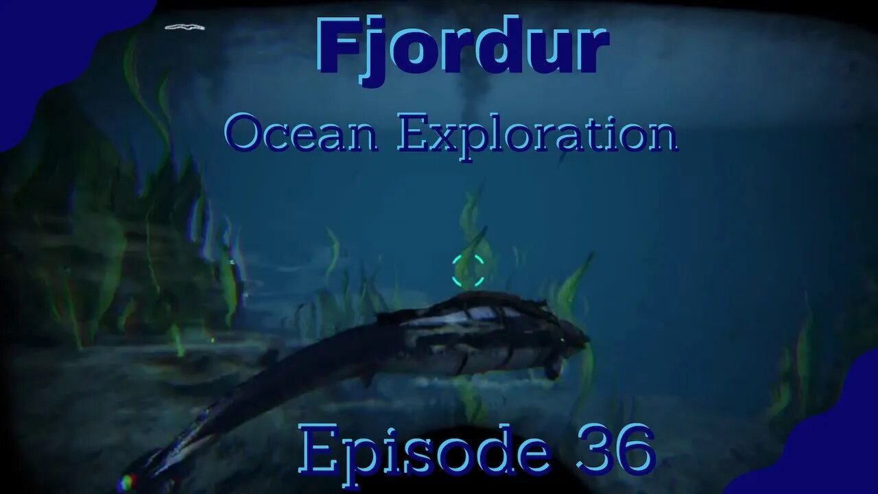 ARK Fjordur Ocean Exploration - Episode 36