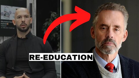 Andrew Tate appeals court decision and Jordan Peterson will get re-educated