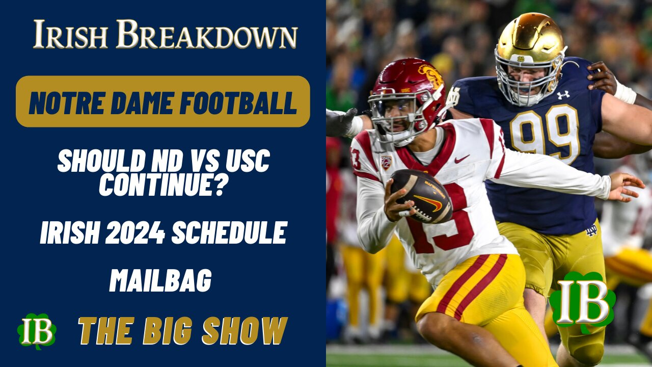 Colin Cowherd's Ridiculous Notre Dame vs USC Comments, Irish Schedule Talk, Mailbag