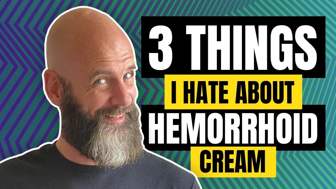 3 Things I Hate About Hemorrhoid Cream | Hemorrhoids Medicine Sucks!