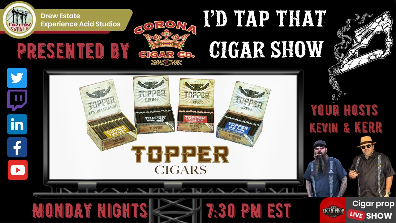 Chris Topper of Topper Cigars, I'd Tap That Cigar Show Episode 230