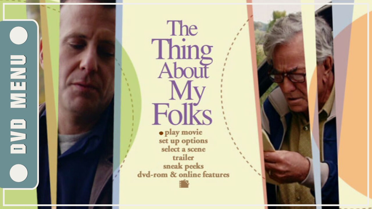 The Thing About My Folks - DVD Menu