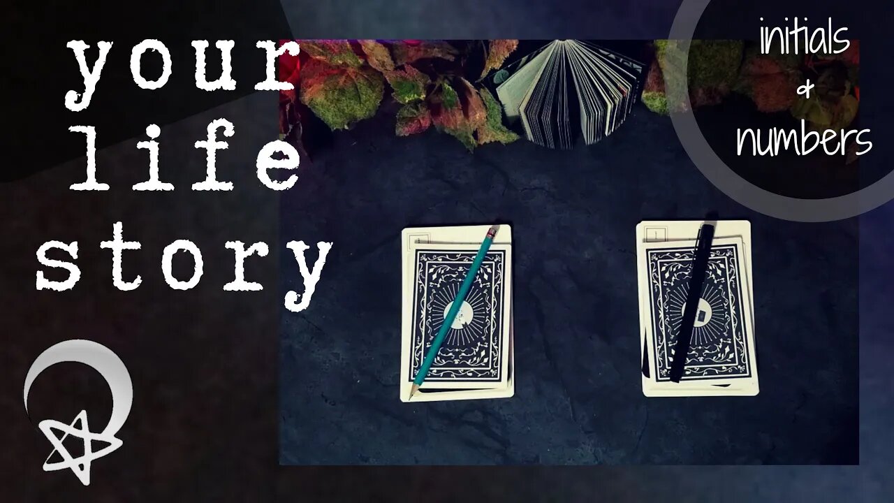 Your Life Story in Tarot • Pick a Card Reading + Initials and Numbers