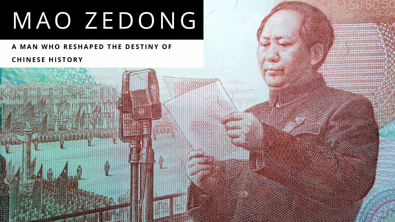 Mao Zedong: A Man Who Reshaped The Destiny of Chinese History