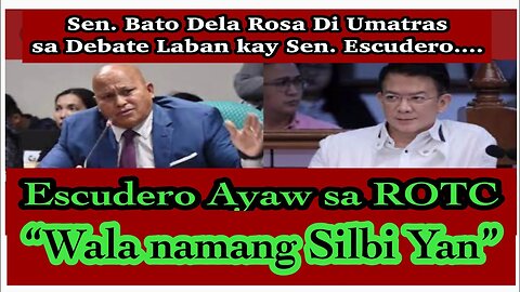 Sen. Bato Dela Rosa Kumasa sa Debate Laban kay Sen. Chiz Escudero