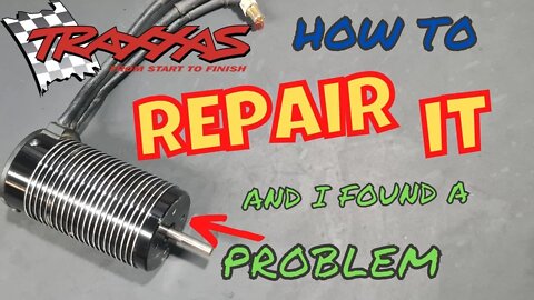 Traxxas Motor REBUILD - AND I FOUND A FLAW !!!!