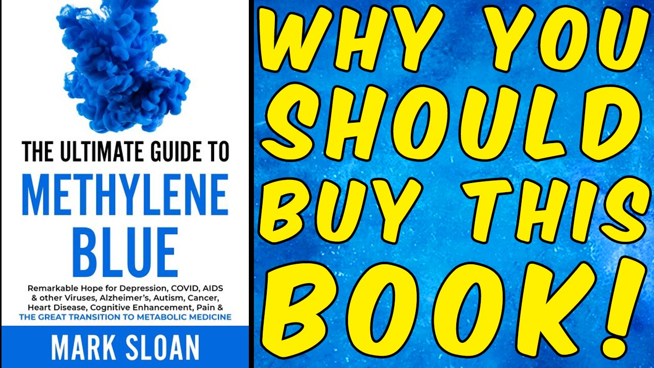 Why You Should Buy This Methylene Blue Book!