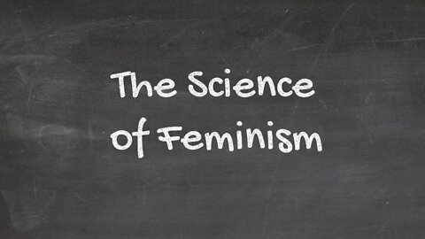 The Science Of Feminism - Medicine