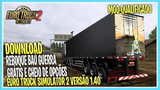 REBOQUE BAÚ 1.40 EURO TRUCK SIMULATOR 2 VERSÃO 1.40