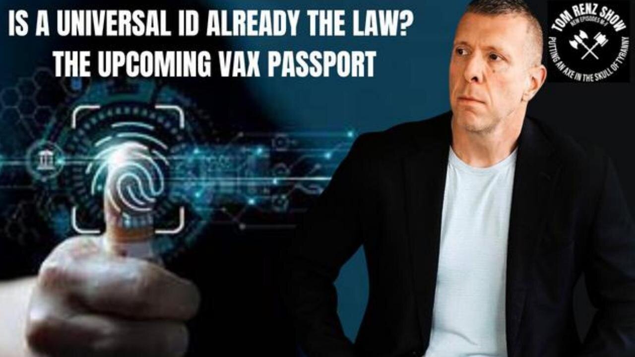 Is a UNIVERSAL ID Already Law? Upcoming Vax Passport - Attorney Renz 10/12/24