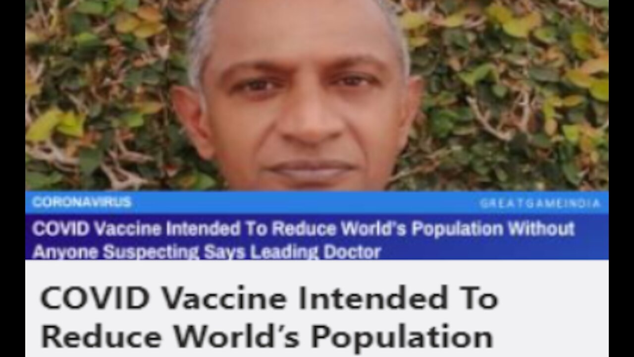 COVID VACCINE INTENDED TO REDUCE WORLD'S POPULATION