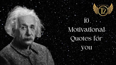 10 Motivational Quotes for you