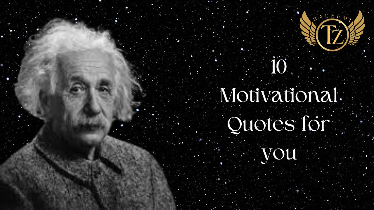 10 Motivational Quotes for you