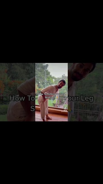 How To Perfect Your Leg Stretch