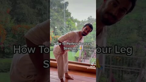 How To Perfect Your Leg Stretch