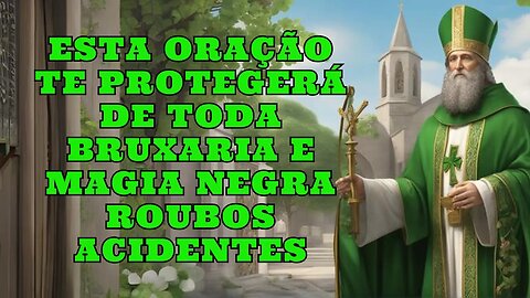 ✝️ESTA ORAÇÃO TE PROTEGERÁ DE TODA AS ⚠️BRUXARIA E MAGIA NEGRA ROUBOS E ACIDENTES💕