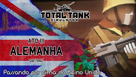 Ato III completo (Alemanha) - Novo Total Tank Simulator - Gameplay PT-BR - 1080p