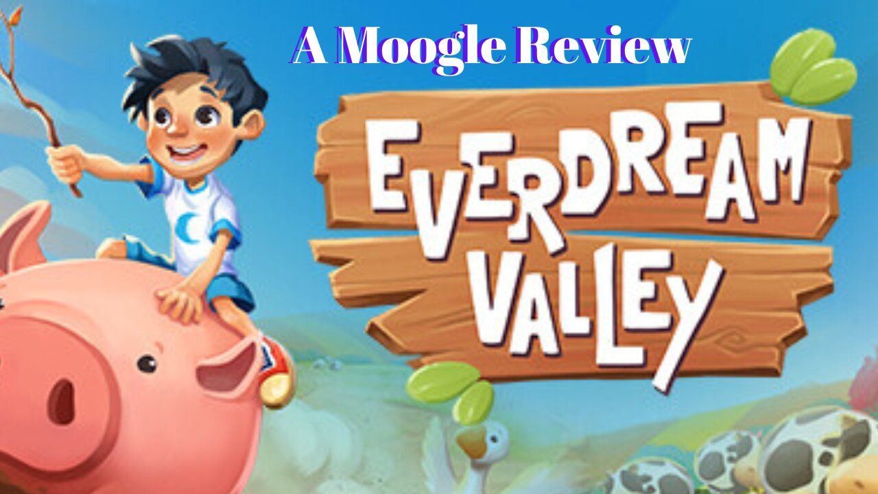 EverDream Valley