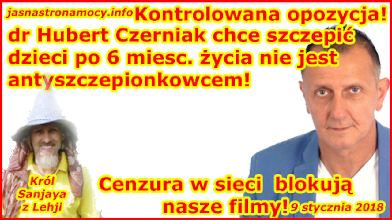 Kontrolowana opozycja! dr Hubert Czerniak chce szczepić dzieci po 6 miesiącu życia