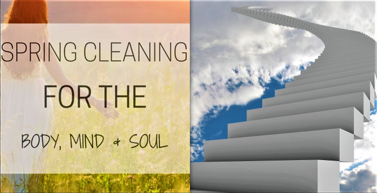SPIRITUAL SPRING CLEANING FOR THESE TIMES! LET GO & ASCEND!!!