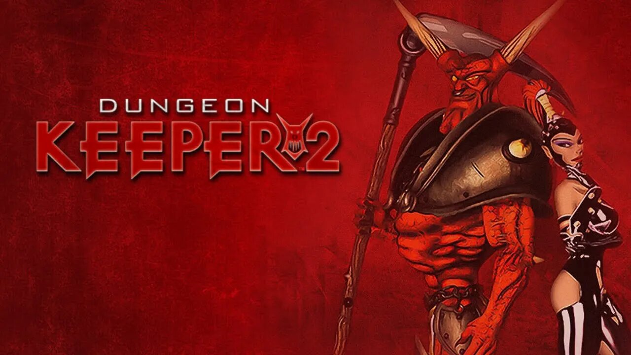 Dungeon Keeper 2: It Feels Good to be Bad! (Levels 1-2)