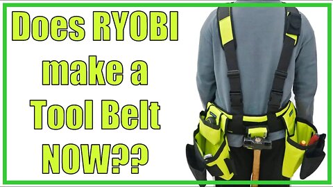 A Tool Belt for my RYOBI Tools! | Unboxing and Demonstration | 2021/33