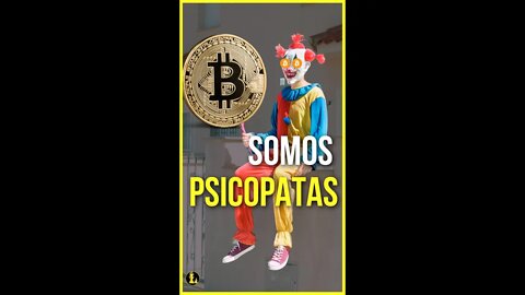 Bitconheiros são psicopatas - #shorts