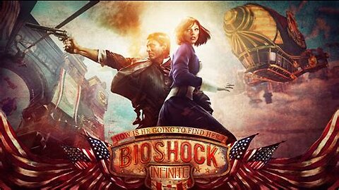 Bioshock Infinite (son and Me)