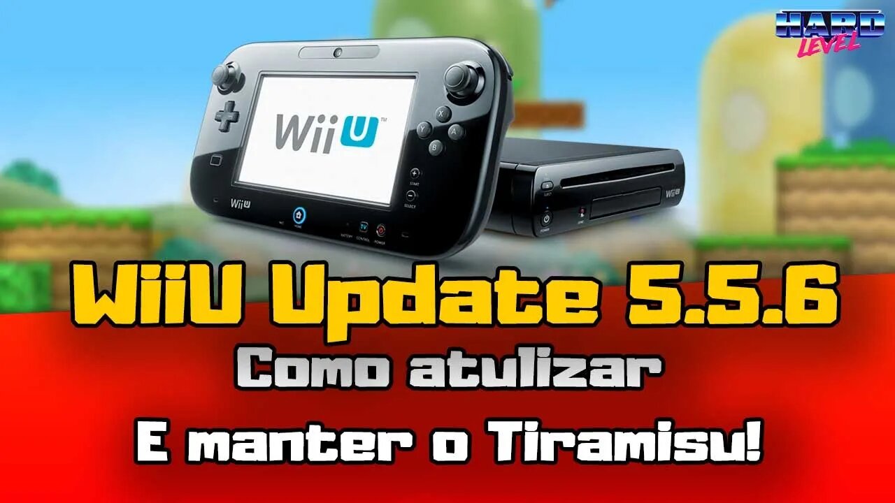 [Wii U] Como atualizar de forma segura para 5.5.6 e manter o Tiramisu!