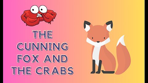 The Cunning Fox and Crabs Story | English Moral stories | English fairy tales