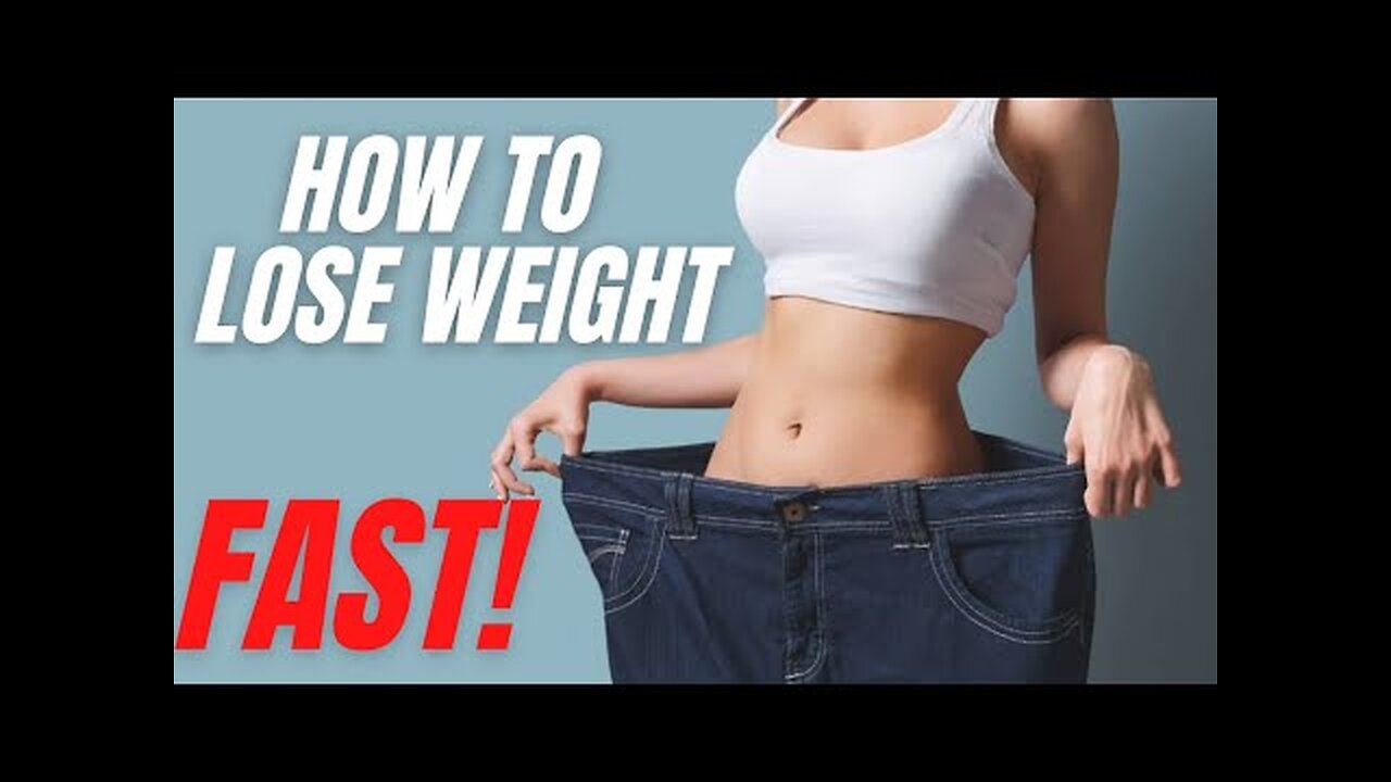 How to loss weight fast