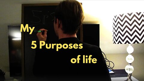 My 5 Purposes to life | Black suits & Black Boards