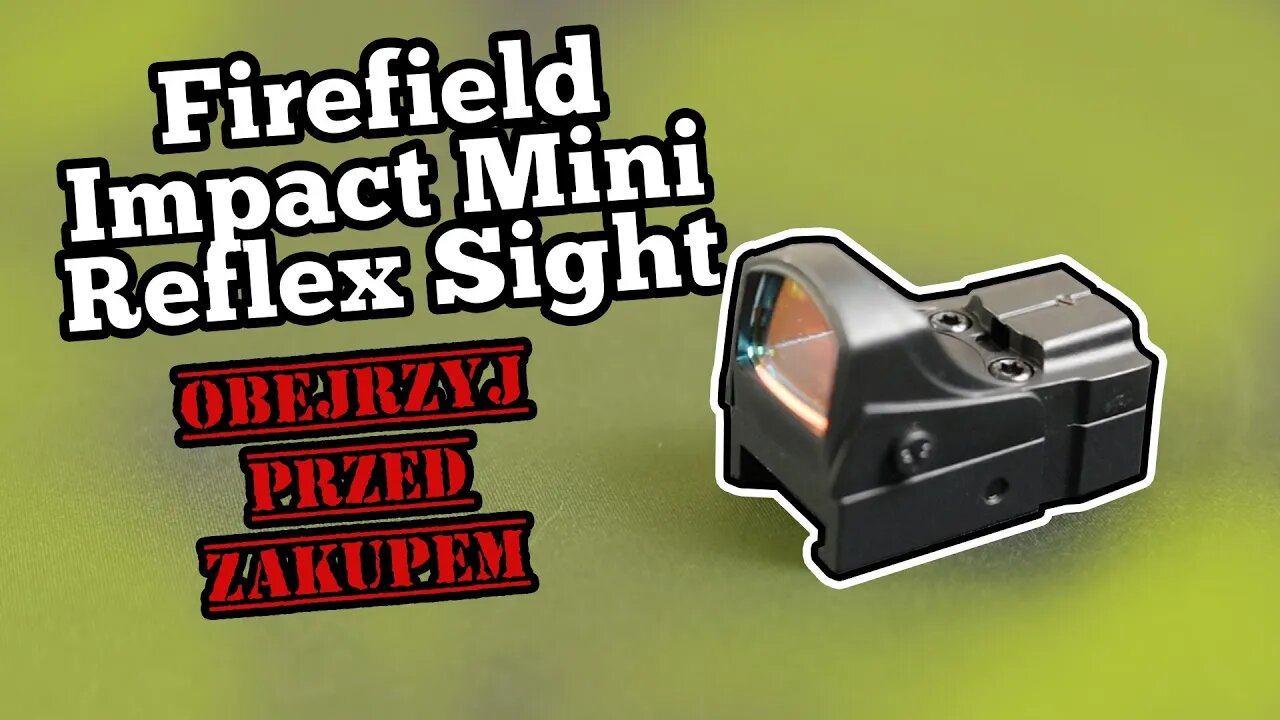 Zanim kupisz: Firefield Impact Mini Reflex Sight #reddot #mrds #pistolight #firefield