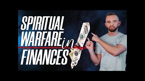 Spiritual Warfare in Finances