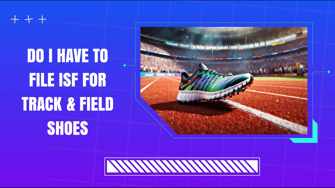 Track and Field Shoes: The ISF Filing Secrets You Can't Ignore!