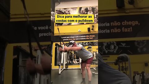 Dica para melhorar as costas com o pulldown #shorts #musculação