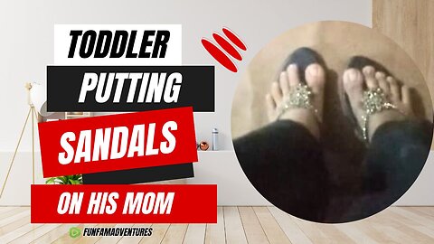 Adorable Toddler Plays Dress-Up! Watch Her Put Sandals on Mom 👧👡❤️