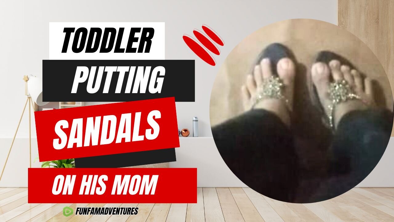 Adorable Toddler Plays Dress-Up! Watch Her Put Sandals on Mom 👧👡❤️