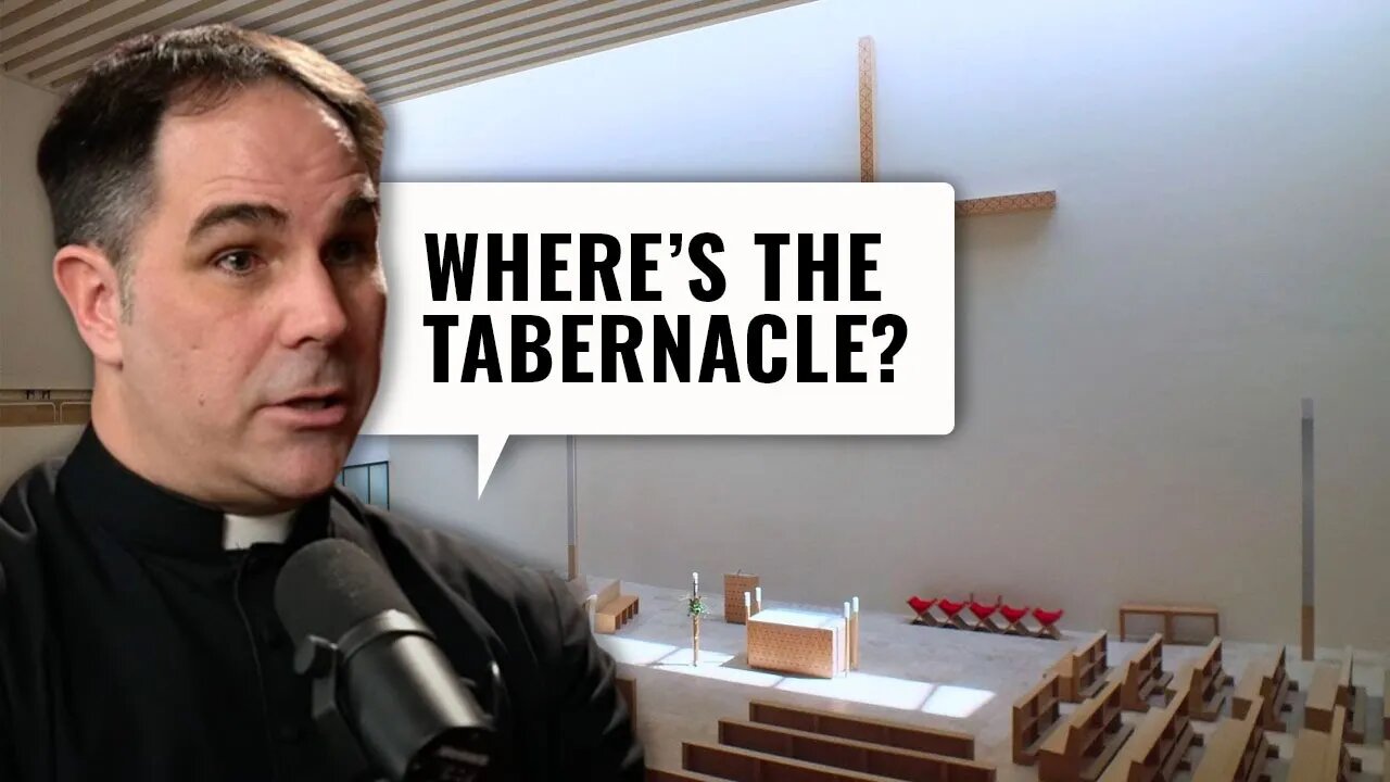 Churches without a Tabernacle in the Sanctuary w/ Fr. Donald Calloway, MIC