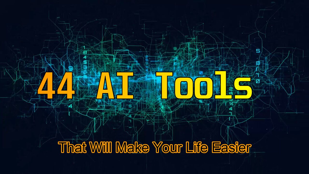 44 AI Tools That Will Make Your Life Easier