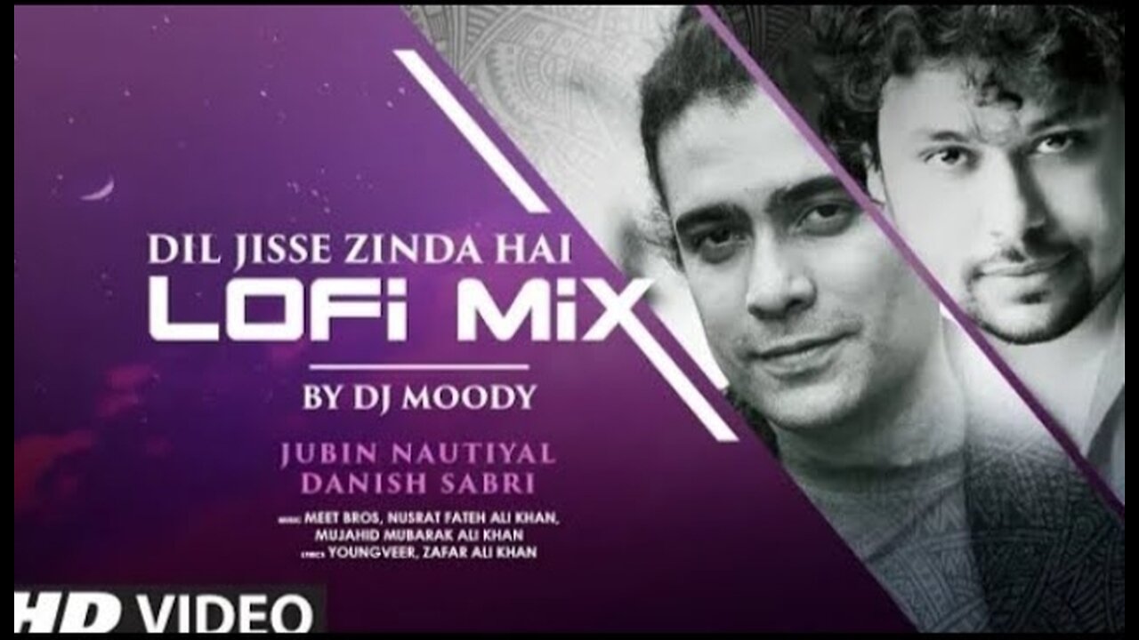 Dil Jisse Zinda Hai (Lofi-Mix): Gurmeet Choudhary, Giorgia Andriani| NFAK, Jubin Nautiyal, Dj Moody
