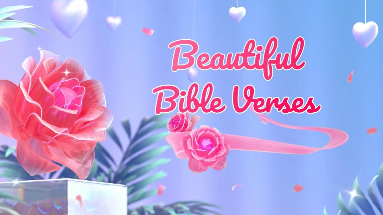Beautiful Bible Verses 🌹