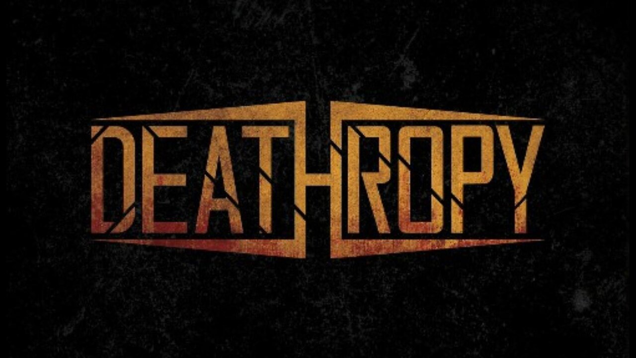 DEATHROPY 2024 Deathropy