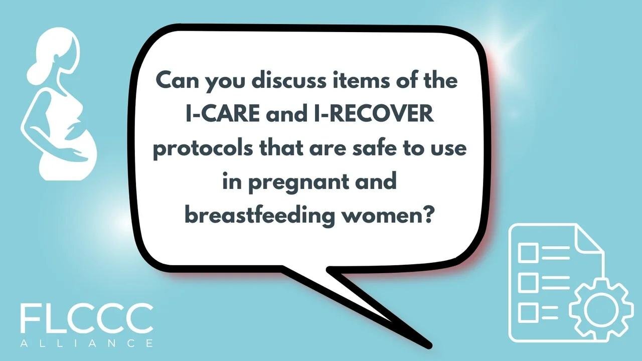 Can you discuss items of the I-CARE and I-RECOVER protocols that are safe to use in pregnant and breastfeeding women?