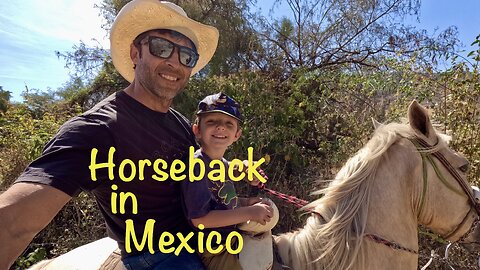 Riding horses in Mexico with a young vaquero!