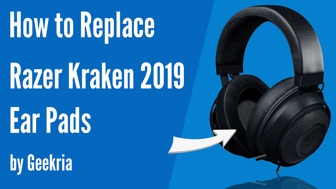 How to Replace Razer Kraken 2019 Headphones Ear Pads / Cushions | Geekria