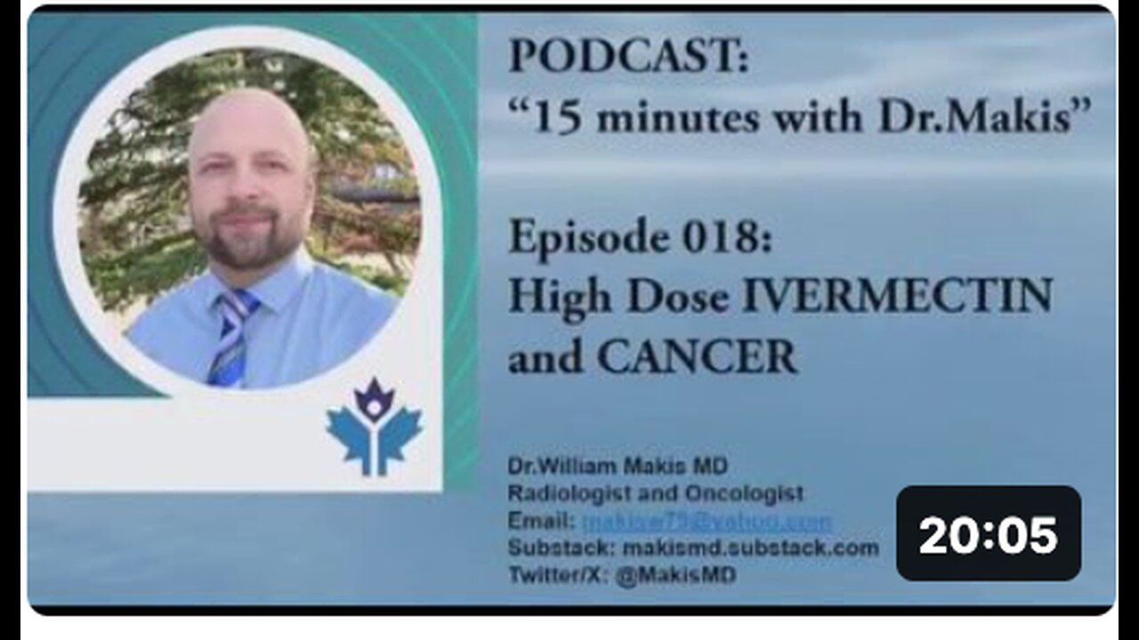 Dr. William Makis on using Ivermectin to heal COVID-19 vaccine-induced turbo cancer